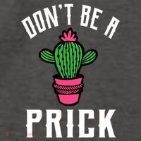 Don't Be A Prick Vector Backpack