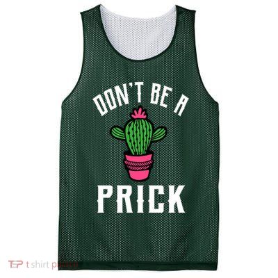 Don't Be A Prick Mesh Reversible Basketball Jersey Tank