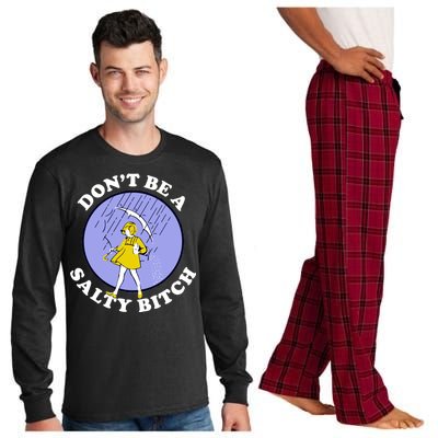 Don't Be A Salty Bitch Long Sleeve Pajama Set