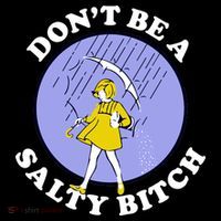 Don't Be A Salty Bitch Softstyle Adult Sport Polo