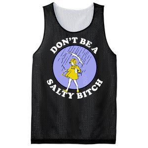 Don't Be A Salty Bitch Mesh Reversible Basketball Jersey Tank