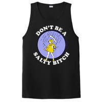 Don't Be A Salty Bitch PosiCharge Competitor Tank