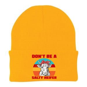 Don't Be A Salty Heifer Knit Cap Winter Beanie