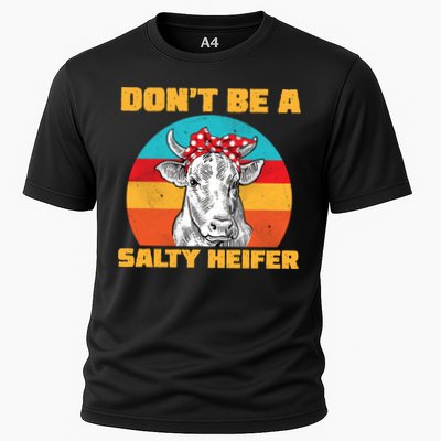 Don't Be A Salty Heifer Performance Shirt