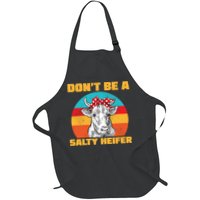 Don't Be A Salty Heifer Apron