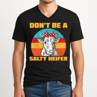 Don't Be A Salty Heifer V-Neck T-Shirt