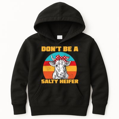 Don't Be A Salty Heifer Kids Hoodie
