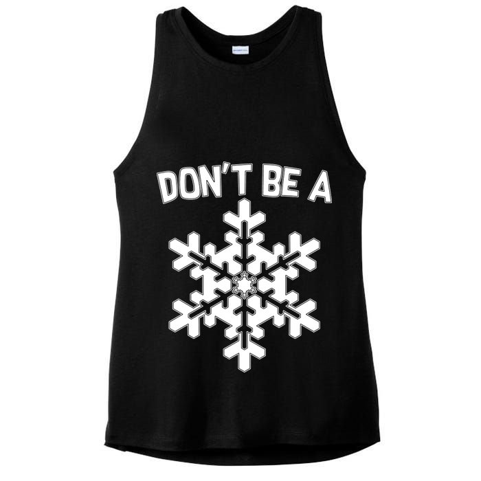 Don't Be A Snowflake Ladies PosiCharge Tri-Blend Wicking Tank