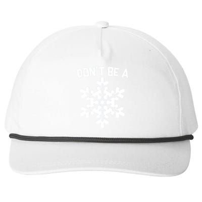 Don't Be A Snowflake Snapback Five-Panel Rope Hat