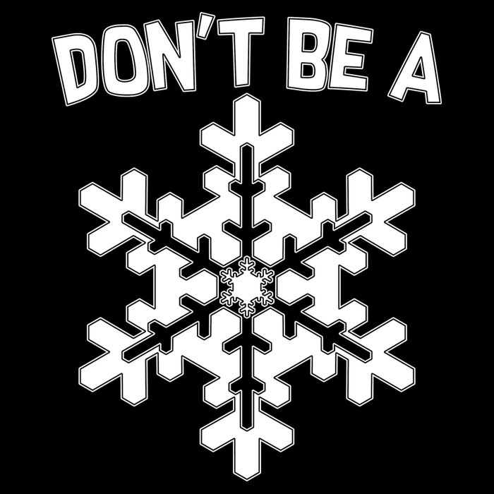Don't Be A Snowflake Cropped Pullover Crew