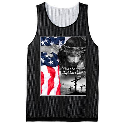 Don't Be Afraid Just Have Faith Mark 5:36 Jesus American Flag Mesh Reversible Basketball Jersey Tank