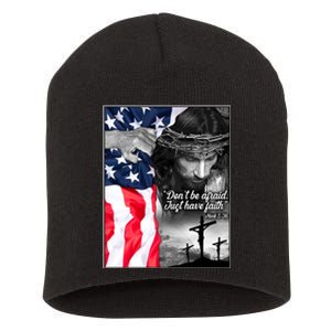 Don't Be Afraid Just Have Faith Mark 5:36 Jesus American Flag Short Acrylic Beanie