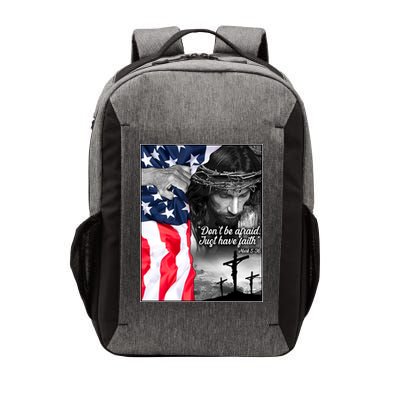 Don't Be Afraid Just Have Faith Mark 5:36 Jesus American Flag Vector Backpack