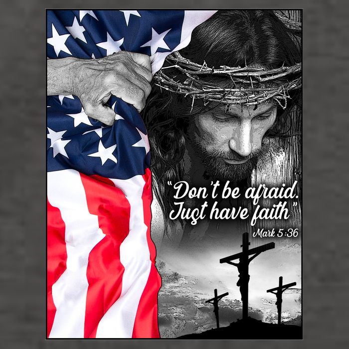 Don't Be Afraid Just Have Faith Mark 5:36 Jesus American Flag Vector Backpack