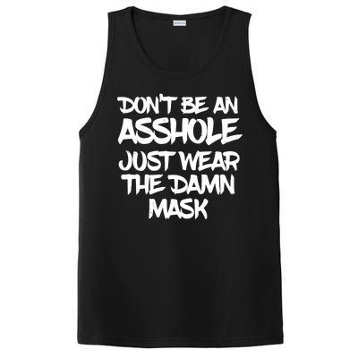 Don't Be An Asshole Just Wear The Damn Mask PosiCharge Competitor Tank