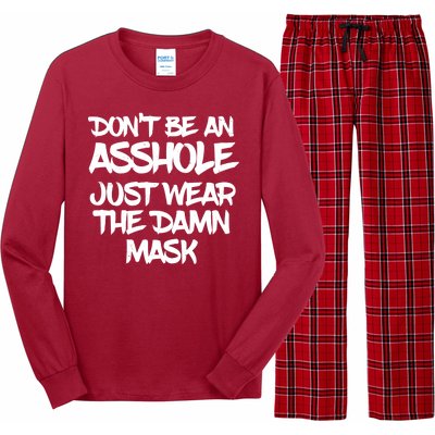 Don't Be An Asshole Just Wear The Damn Mask Long Sleeve Pajama Set