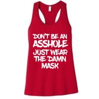 Don't Be An Asshole Just Wear The Damn Mask Womens Tank Top