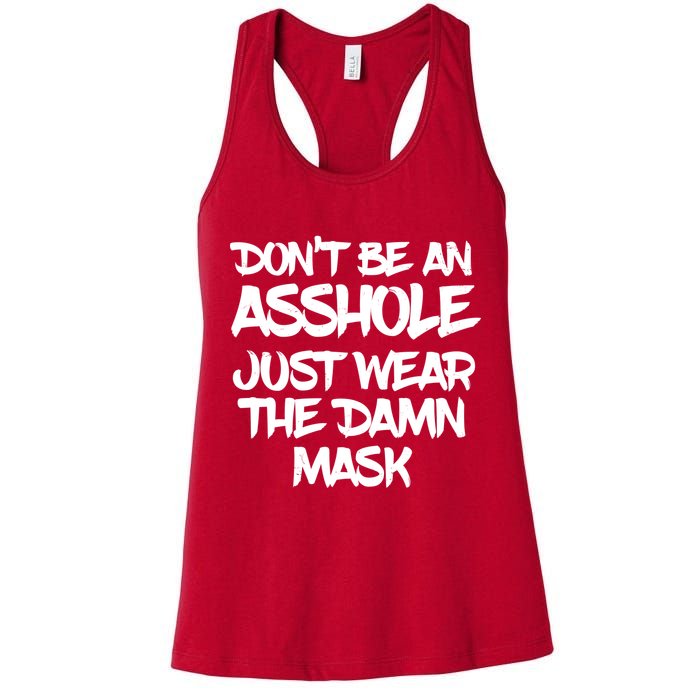 Don't Be An Asshole Just Wear The Damn Mask Womens Tank Top