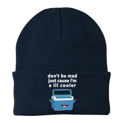 Don't Be Mad Just Cause I'm A Lil Cooler Funny Knit Cap Winter Beanie