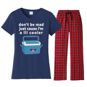 Don't Be Mad Just Cause I'm A Lil Cooler Funny Women's Flannel Pajama Set