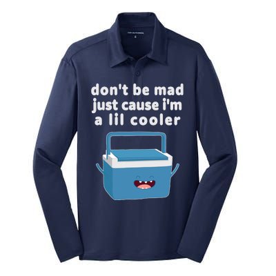 Don't Be Mad Just Cause I'm A Lil Cooler Funny Silk Touch Performance Long Sleeve Polo