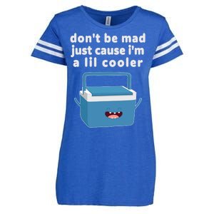 Don't Be Mad Just Cause I'm A Lil Cooler Funny Enza Ladies Jersey Football T-Shirt