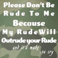 Don't Be Rude To Me Funny Offensive Legacy Tie Dye Trucker Hat
