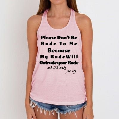 Don't Be Rude To Me Funny Offensive Women's Knotted Racerback Tank