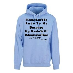 Don't Be Rude To Me Funny Offensive Unisex Surf Hoodie