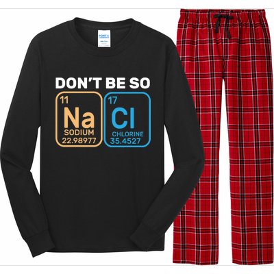 Don't Be So Salty Funny Chemistry Long Sleeve Pajama Set