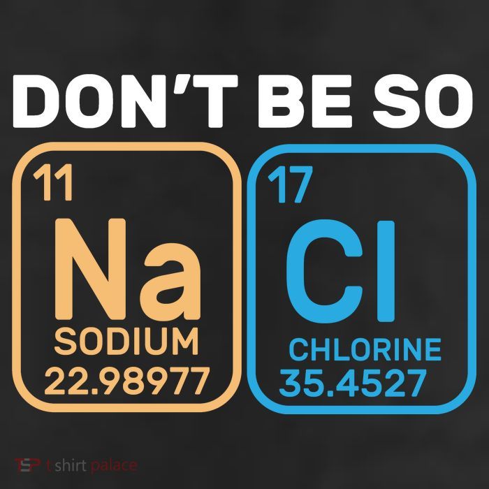 Don't Be So Salty Funny Chemistry Trucker Hat