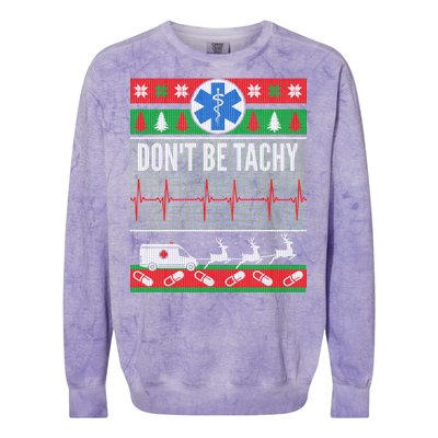 Don't Be Tachy EMT Ugly Christmas Colorblast Crewneck Sweatshirt