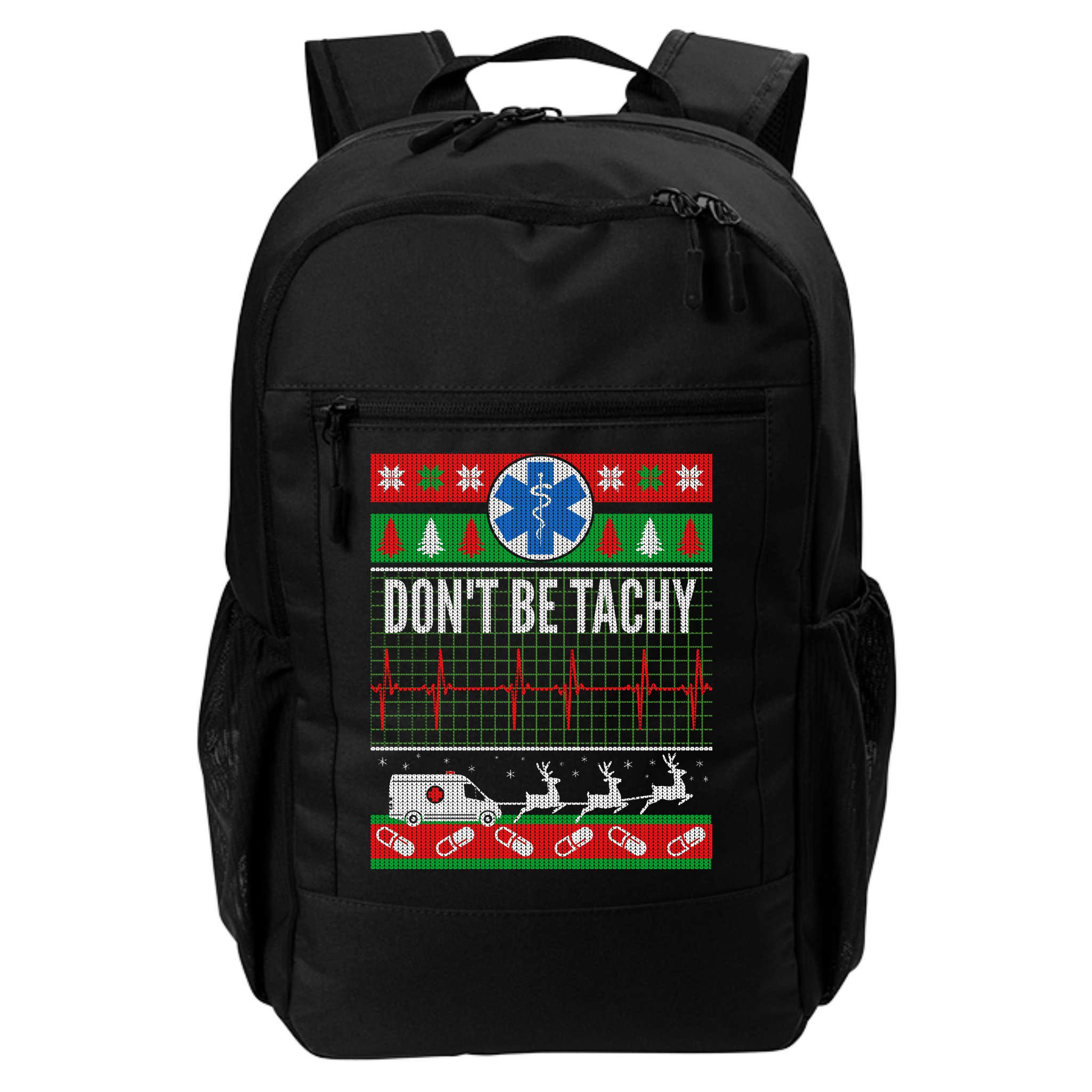 Don't Be Tachy EMT Ugly Christmas Backpack