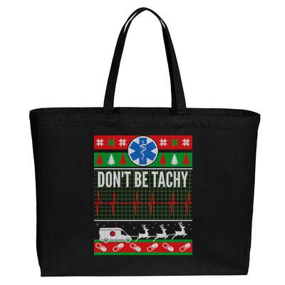 Don't Be Tachy EMT Ugly Christmas Cotton Canvas Jumbo Tote