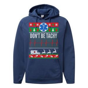 Don't Be Tachy EMT Ugly Christmas Performance Fleece Hoodie