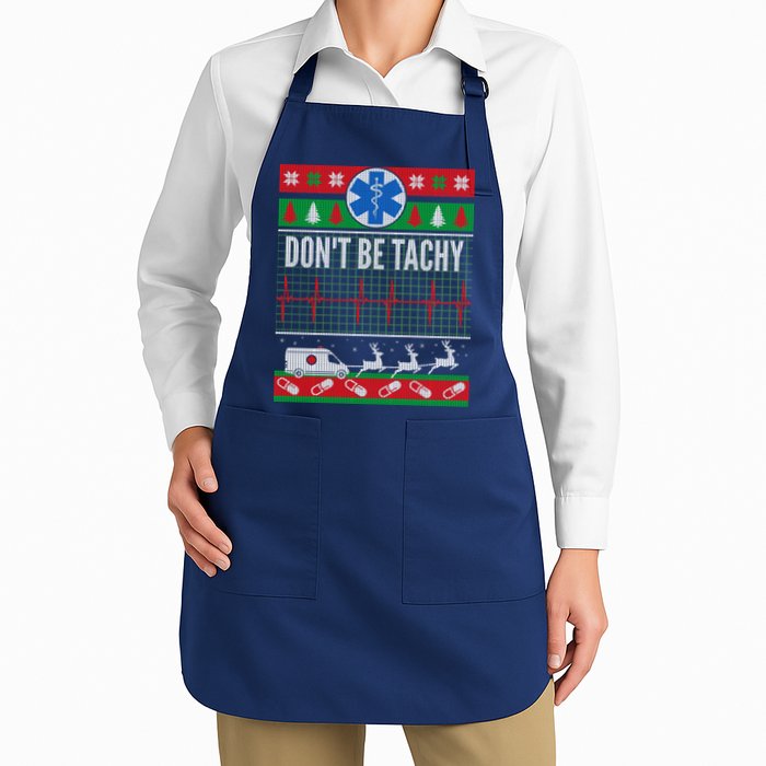 Don't Be Tachy EMT Ugly Christmas Apron