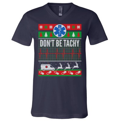 Don't Be Tachy EMT Ugly Christmas V-Neck T-Shirt