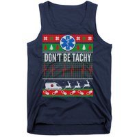 Don't Be Tachy EMT Ugly Christmas Tank Top