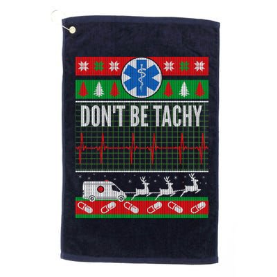 Don't Be Tachy EMT Ugly Christmas Golf Towel