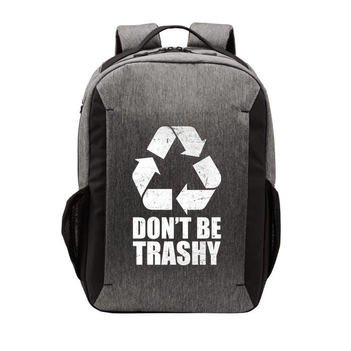 Don't Be Trashy Recycle Earth Day  Vector Backpack