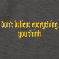 Don't Believe Everything You Think  Vector Backpack