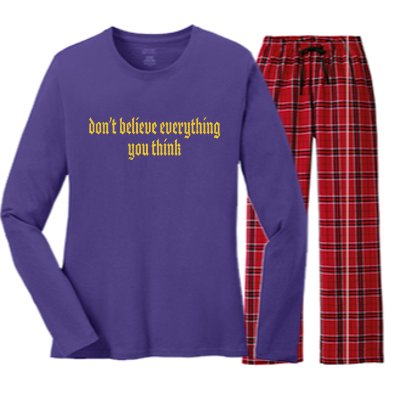 Don't Believe Everything You Think  Women's Long Sleeve Flannel Pajama Set 