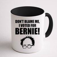 Don't Blame Me I Voted For Bernie Sanders Mug