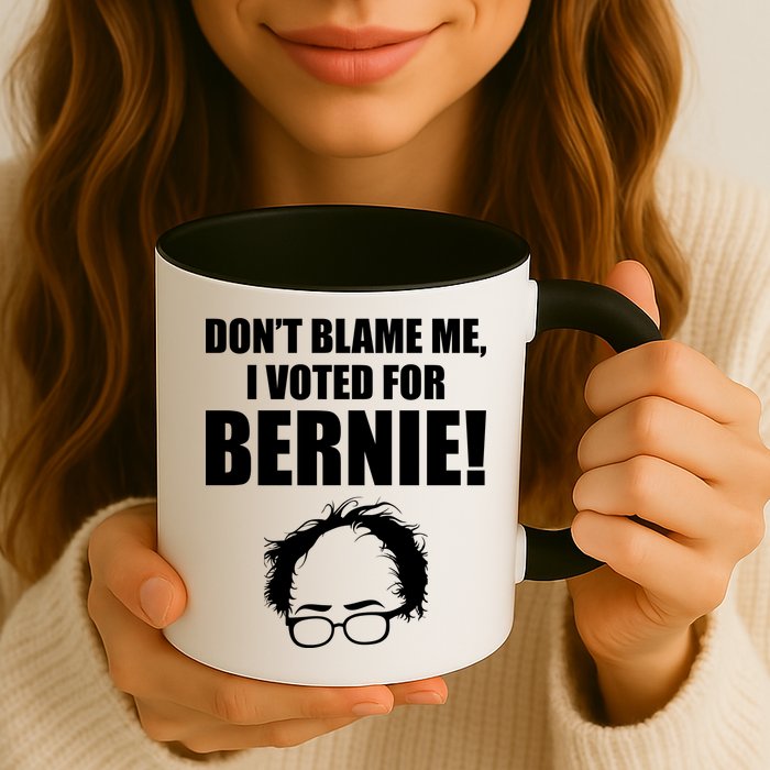 Don't Blame Me I Voted For Bernie Sanders Mug