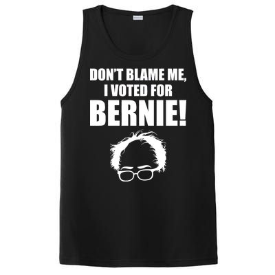 Don't Blame Me I Voted For Bernie Sanders PosiCharge Competitor Tank