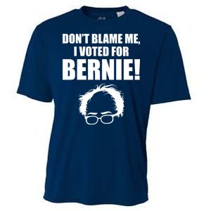 Don't Blame Me I Voted For Bernie Sanders Cooling Performance Crew T-Shirt