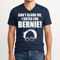 Don't Blame Me I Voted For Bernie Sanders V-Neck T-Shirt