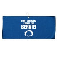 Don't Blame Me I Voted For Bernie Sanders Large Microfiber Waffle Golf Towel
