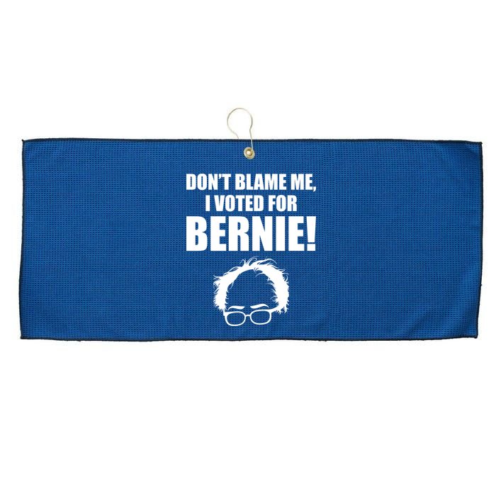Don't Blame Me I Voted For Bernie Sanders Large Microfiber Waffle Golf Towel