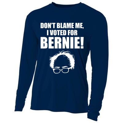 Don't Blame Me I Voted For Bernie Sanders Cooling Performance Long Sleeve Crew